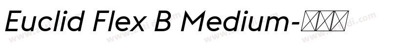 Euclid Flex B Medium字体转换 Euclid Flex B Medium字体转换